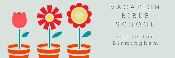 Birmingham Area Vacation Bible School Guide
