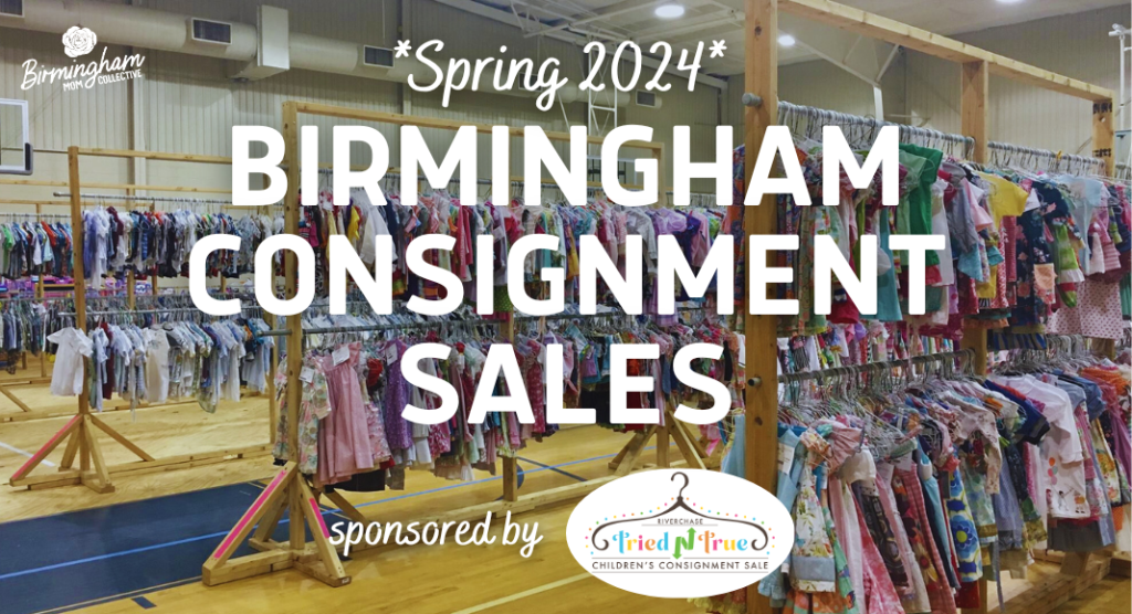 Ultimate Guide to Birmingham Consignment Sales Spring 2024