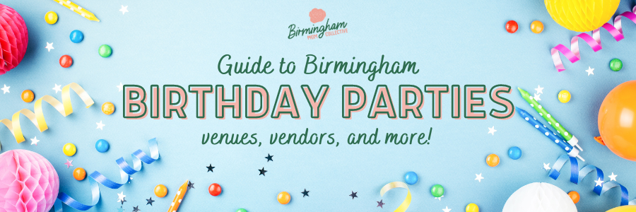 Birmingham Birthday Parties