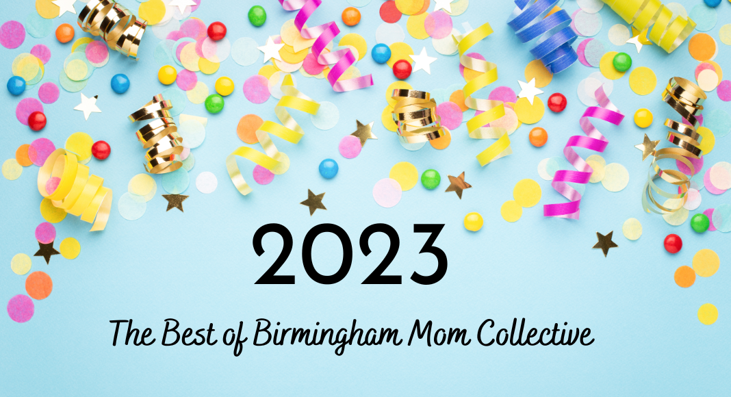 Top Posts of 2023- The Best of Birmingham Mom Collective 